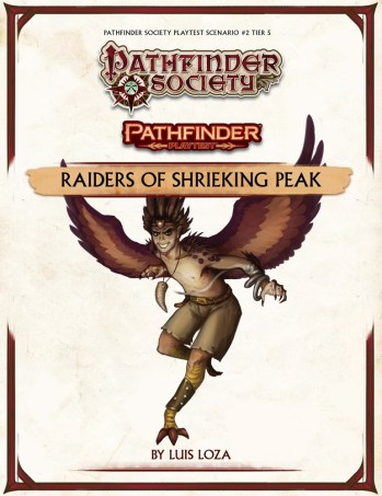 Pathfinder Playtest Society Scenario 2 Raiders of Shrieking Peak